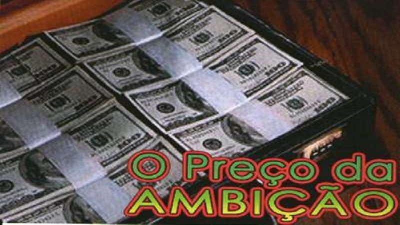 O Preço da Ambição - Rádio Estação Web